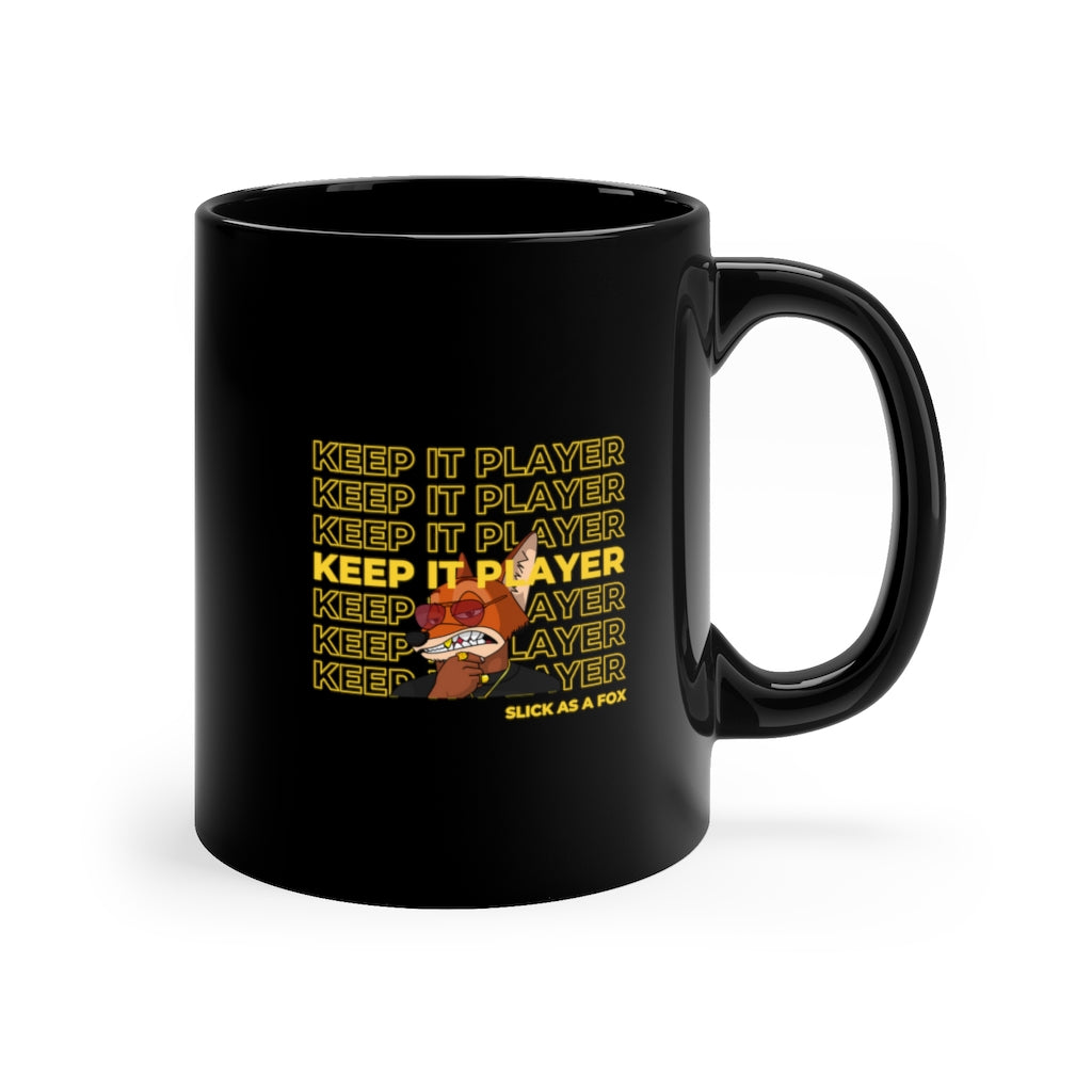 Black Ceramic Mug 11oz Keep It Player Coffee Mug