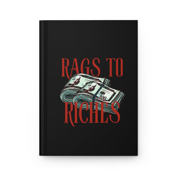 Rags To Riches Hardcover Daily Journal